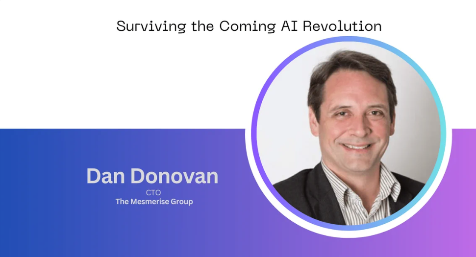 Dan Donovan, Mesmerise Group, CTO